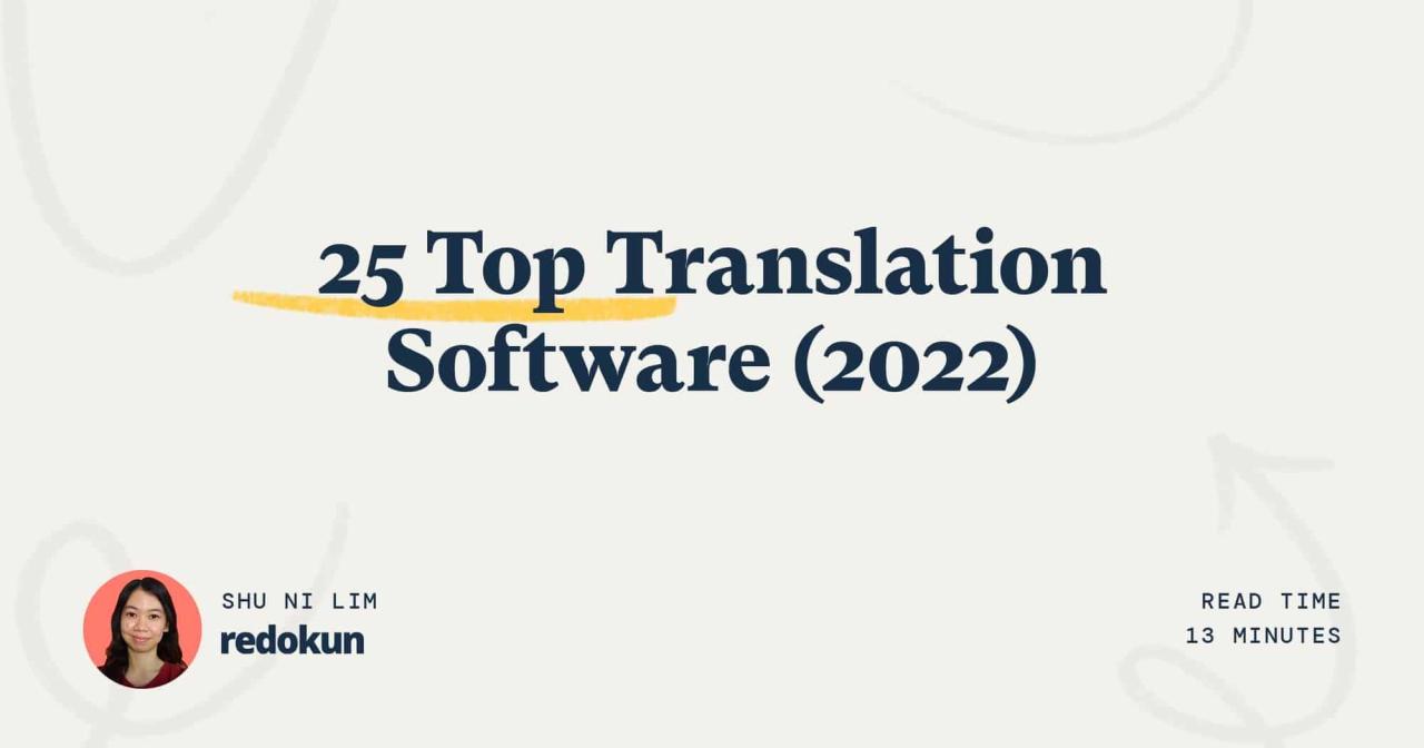 25 Top Translation Software (2023) | Redokun Blog Best Translation Software Reviews