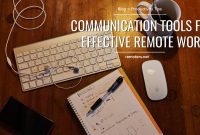 Communication Tools for Effective Remote Work - Remoters Communication Tools for Effective Remote Work - Remoters