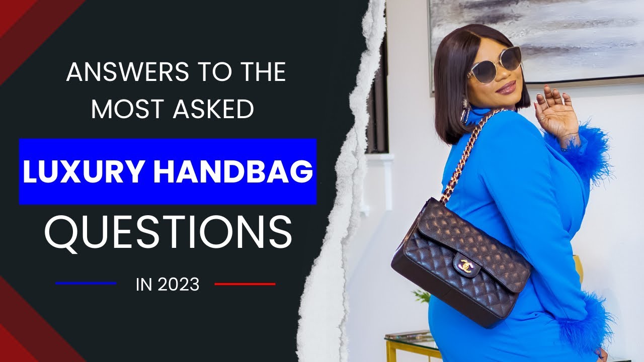 ANSWERING THE TOP 5 LUXURY HANDBAGS FAQs : Expert Insights - YouTube Best Executive Style Handbags Review With YouTube Walkthrough