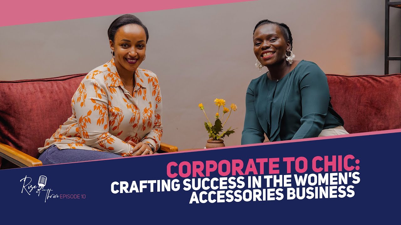 CORPORATE TO CHIC: CRAFTING SUCESS IN THE WOMEN'S ACCESSORIES BUSINESS ... Top Corporate Chic Accessories Review With YouTube Overview